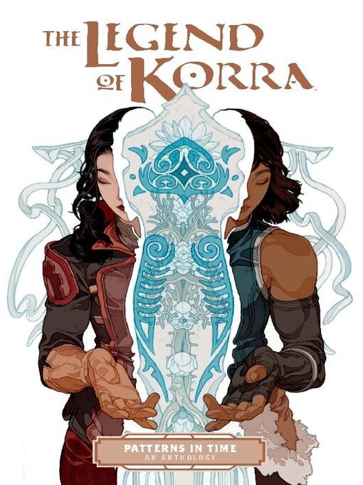 Title details for The Legend Of Korra Patterns In Time by Michael Dante DiMartino - Available